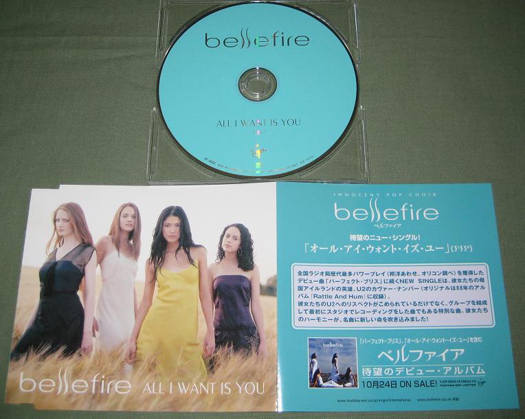 Bellefire - All I Want Is You