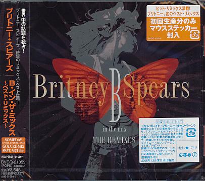B In The Mix - The Remixes - Spears, britney
