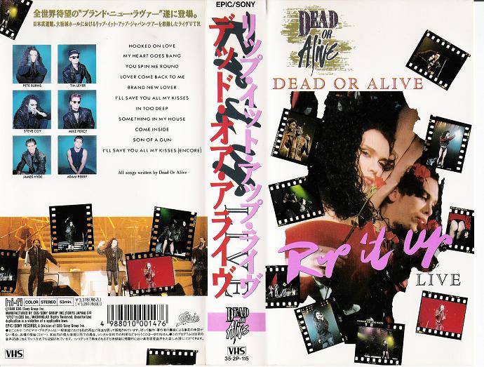 DEAD OR ALIVE - Rip It Up - LIVE - VHS