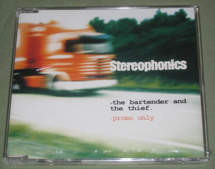 Stereophonics - The Bartender + The Thief