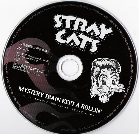 Stray Cats - Mystery Train Kept A Rollin'