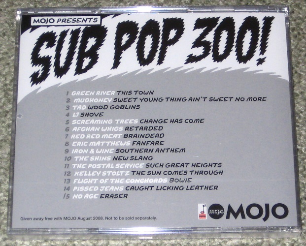 Mojo Presents Sub Pop 300