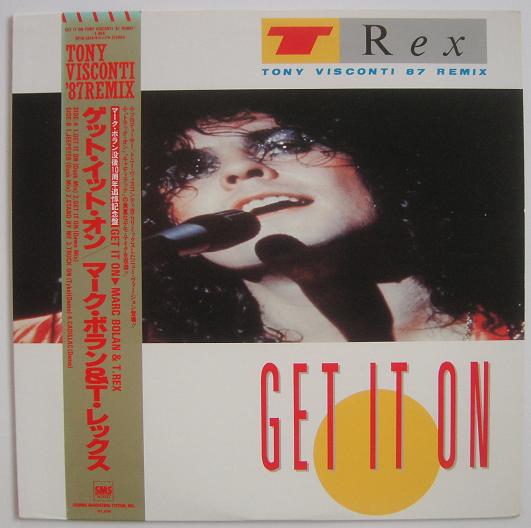 Bolan, marc (t.rex) - Get It On T. Visconti 87 Remix