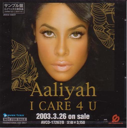 Aaliyah I Care 4 You