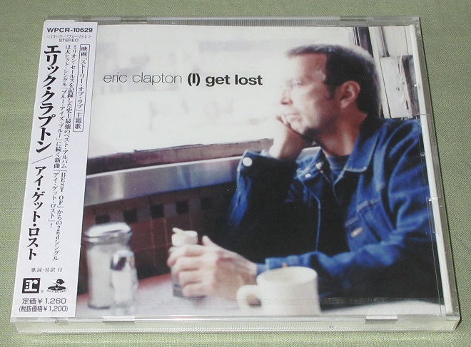 Clapton, Eric I Get Lost
