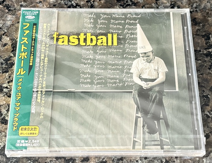 Fastball Make Your Mama Proud