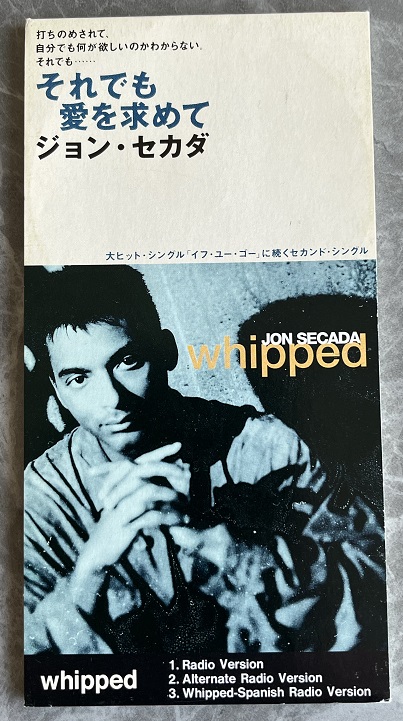 secada, jon whipped - 3 versions