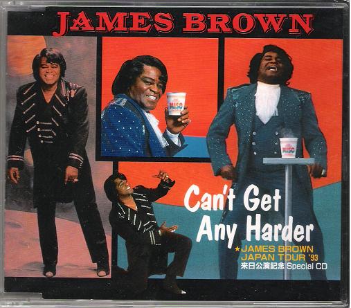 BROWN, JAMES - Can't Get Any Harder - Disque CD